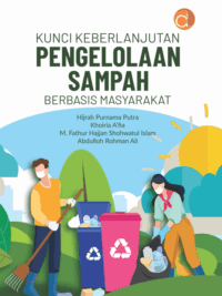 Buku Kunci keberlanjutan pengelolaan sampah berbasis masyarakat