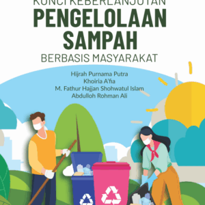 Buku Kunci Keberlanjutan Pengelolaan Sampah Berbasis Masyarakat