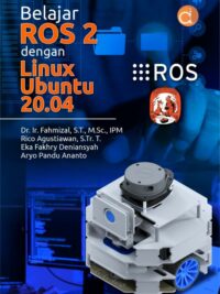 Buku Belajar ROS 2 dengan Linux Ubuntu 20.04