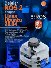 Buku Belajar ROS 2 dengan Linux Ubuntu 20.04