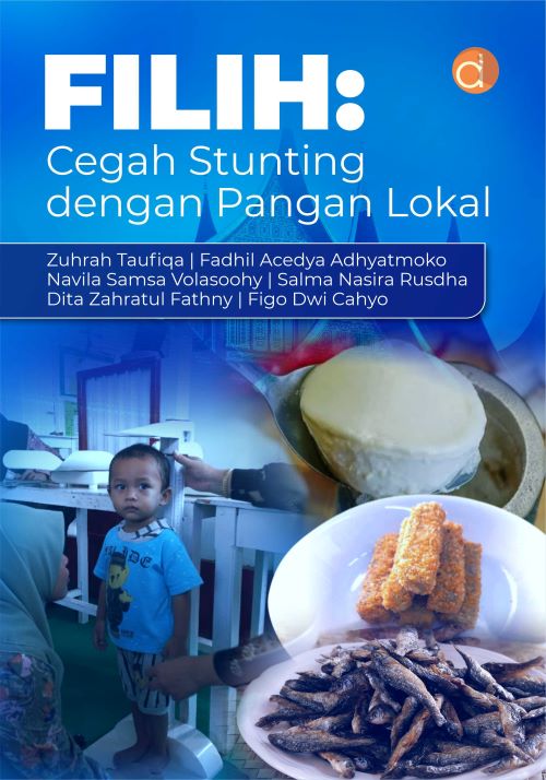 Buku Filih: Cegah Stunting Dengan Pangan Lokal