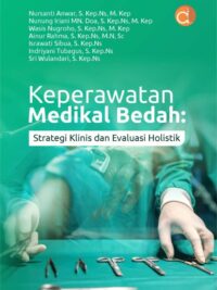 Buku Keperawatan Medikal Bedah: Strategi Klinis dan Evaluasi Holistik