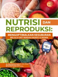 Buku Nutrisi dan Reproduksi: Mengoptimalkan Kesuburan Melalui Diet Rendah Indeks Glikemik