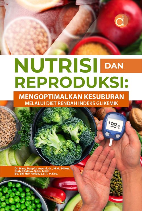 Buku Nutrisi dan Reproduksi: Mengoptimalkan Kesuburan Melalui Diet Rendah Indeks Glikemik