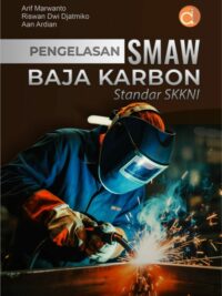 Buku Pengelasan Smaw Baja Karbon Standar SKKNI