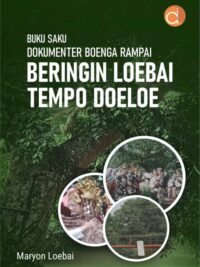 Buku Saku Dokumenter Boenga Rampai Beringin Loebai Tempo Doeloe