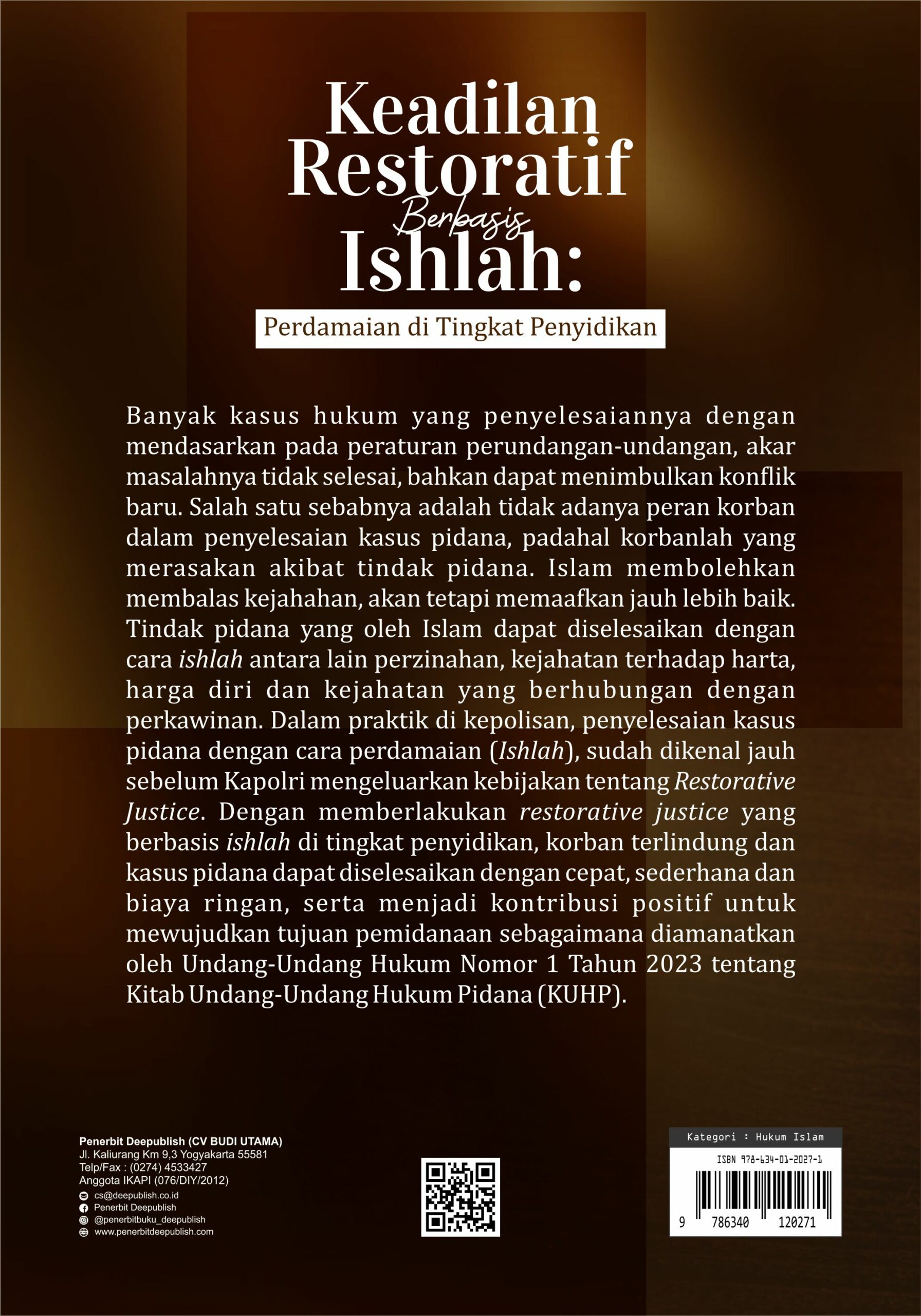 Buku Keadilan Restoratif Berbasis Ishlah: Perdamaian di Tingkat Penyidikan - Gambar 5