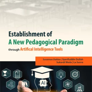 Establishment of a New Pedagogical Paradigm through Artifical Intelligence Tools Book