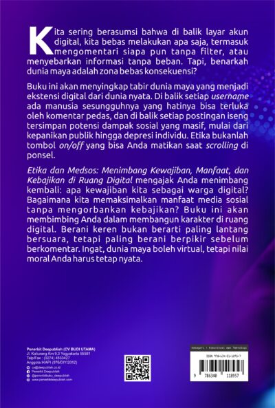 Gambar 5 - Etika dan medsos : menimbang kewajiban, manfaat, dan kebajikan di ruang digital