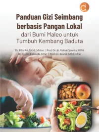 Buku Panduan Gizi Seimbang Berbasis Pangan Lokal Dari Bumi Maleo untuk Tumbuh Kembang Baduta