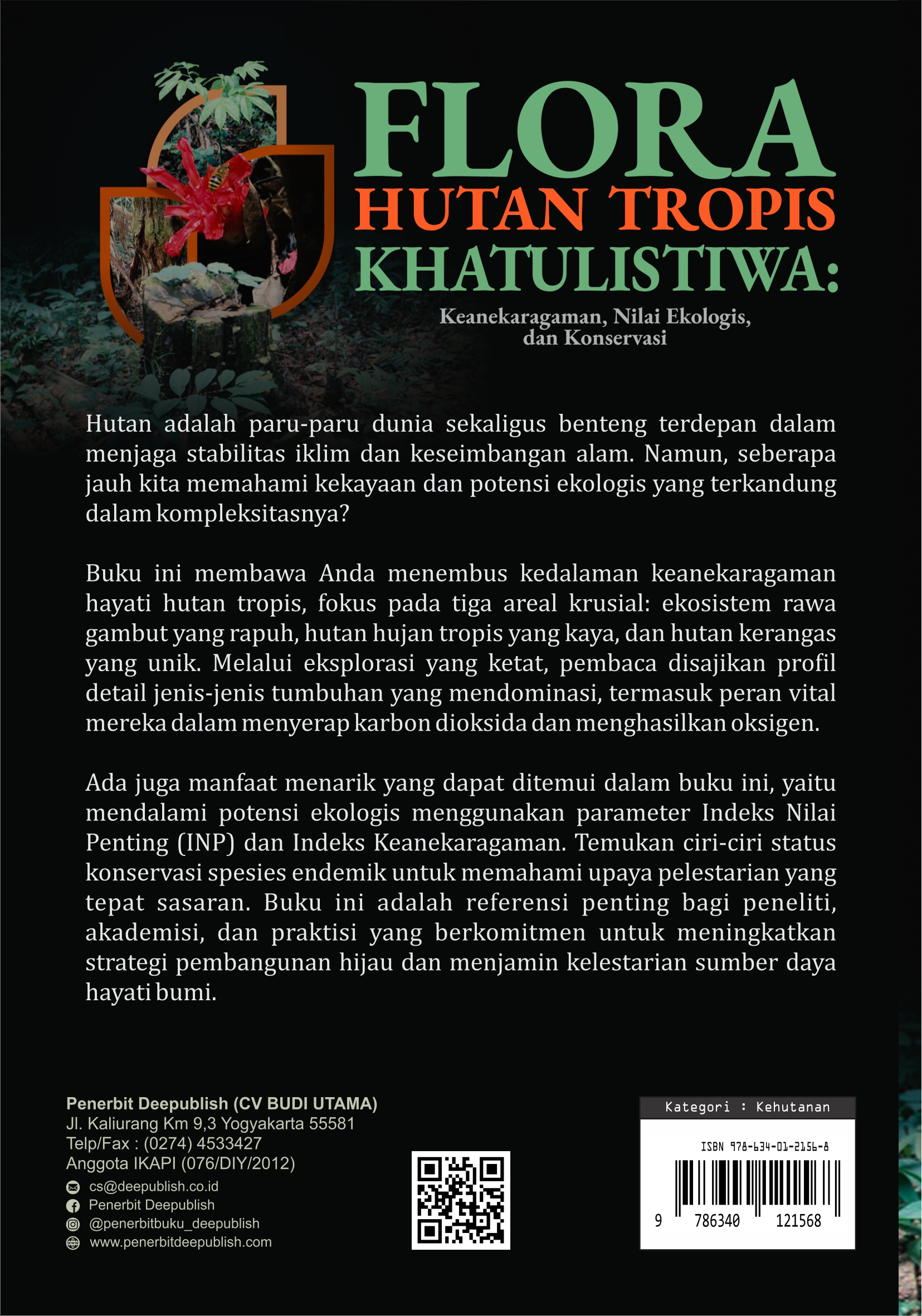 Buku Flora Hutan Tropis Khatulistiwa: Keanekaragaman, Nilai Ekologis, dan Konservasi - Gambar 4