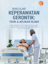 Buku Ajar Keperawatan Gerontik: Teori & Aplikasi Klinis