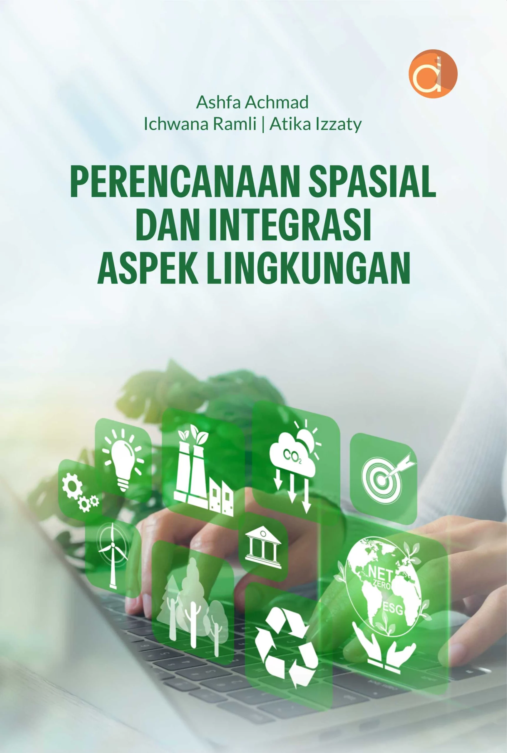 Buku Perencanaan Spasial dan Integrasi Aspek Lingkungan
