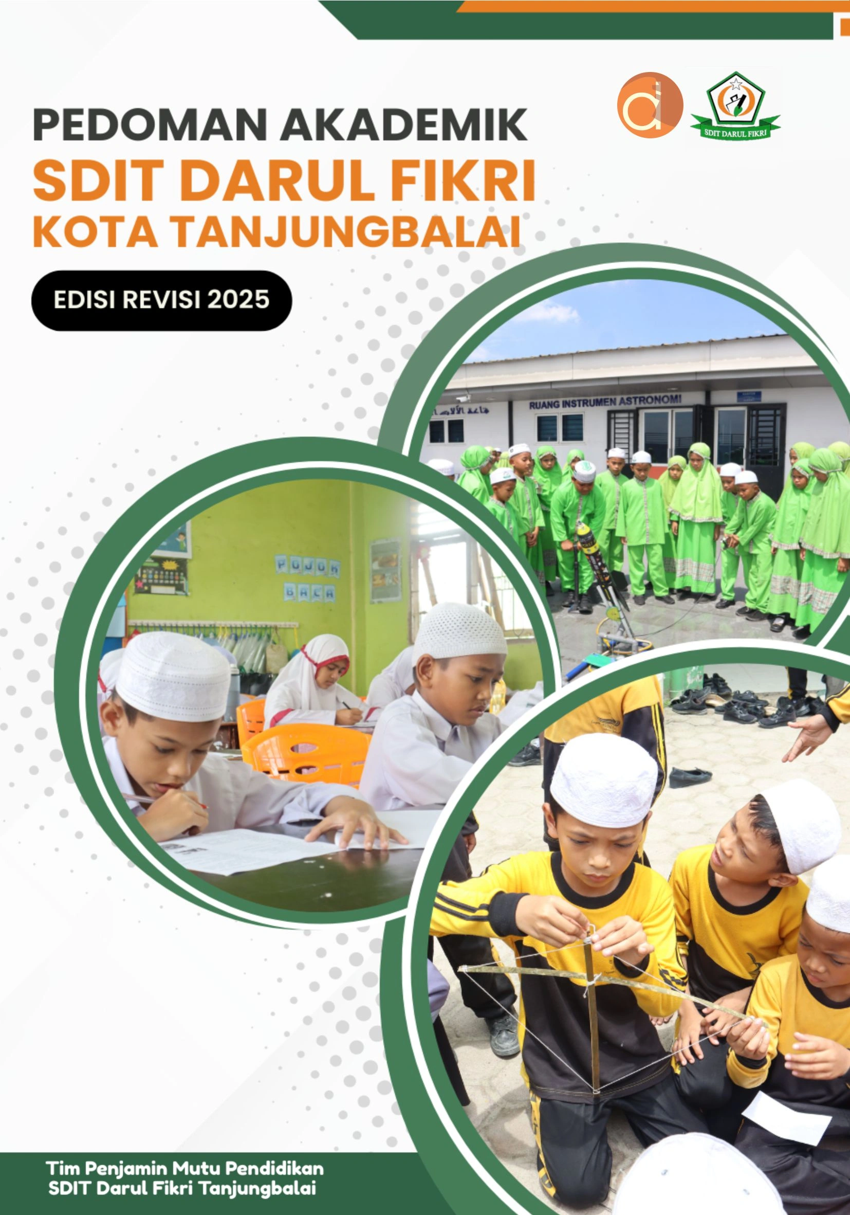 Buku Pedoman Akademik SDIT Darul Fikri Kota Tanjungbalai (Edisi Revisi 2025)