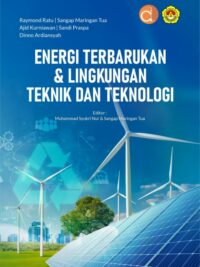 Buku Energi Terbarukan & Lingkungan Teknik Dan Teknologi