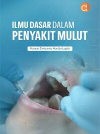 Buku Ilmu Dasar Dalam Penyakit Mulut