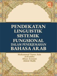 Buku Pendekatan Linguistik Sistemik Fungsional Dalam Penerjemahan Bahasa Arab