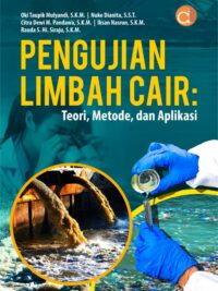 Buku Pengujian Limbah Cair: Teori, Metode, dan Aplikasi