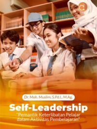 Buku Self-Leadership "Pemantik Keterlibatan Pelajar Dalam Aktivitas Pembelajaran"