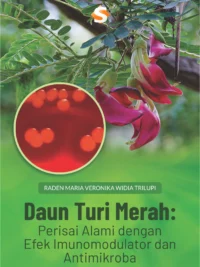 Buku Daun Turi Merah: Perisai Alami dengan Efek Imunomodulator dan Antimikroba