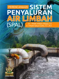 Perencanaan Sistem Penyaluran Air Limbah (SPAL)