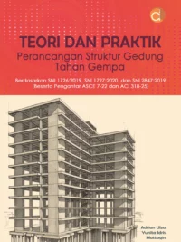 Buku Teori dan Praktik Perancangan Struktur Gedung Tahan Gempa