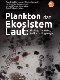 Buku Plankton dan Ekosistem Laut: Ekologi, Dinamika, Indikator Lingkungan