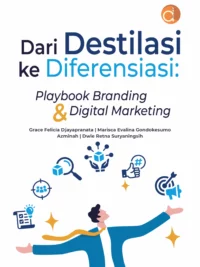 Buku Dari Destilasi Ke Diferensiasi : Playbook Branding & Digital Marketing