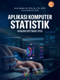 Buku Aplikasi Komputer Statistik dengan Software SPSS