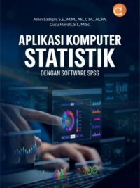 Buku Aplikasi Komputer Statistik Dengan Software SPSS