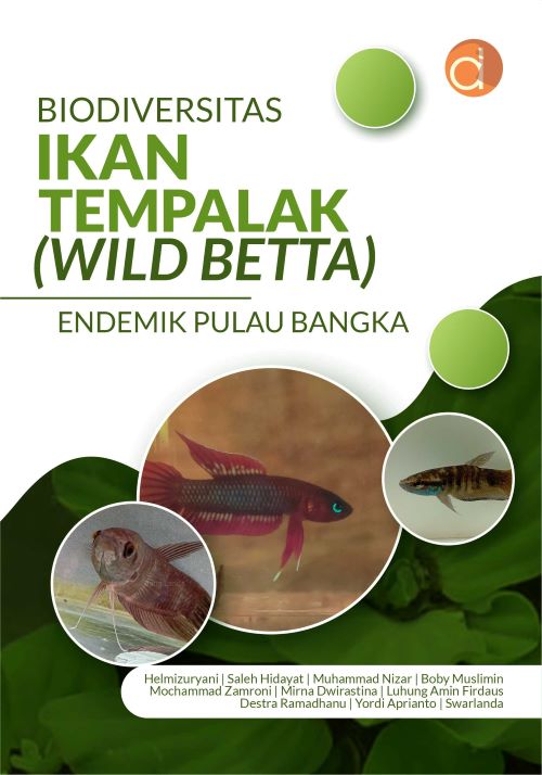 Buku Biodiversitas Ikan Tempalak (Wild Betta) Endemik Pulau Bangka