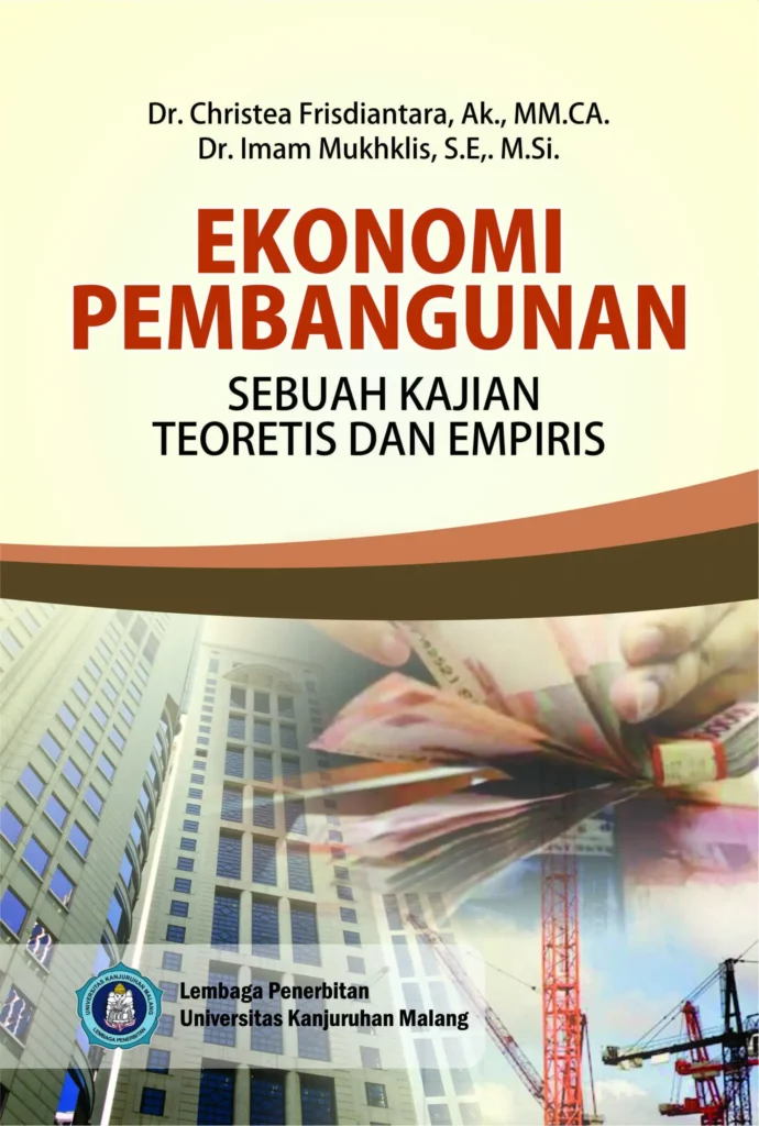 Buku Ekonomi Pembangunan: Sebuah Kajian Teoretis dan Empiris