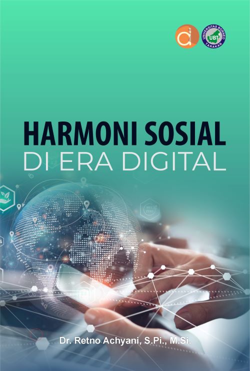 Buku Harmoni Sosial Di Era Digital: Praktik Inovatif Menuju Keberlanjutan