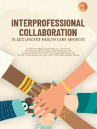 Buku Interprofessional Collaboration In Adolescent Health Care Services