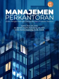 Buku Manajemen Perkantoran (Edisi Pengembangan Karyawan dan Prosedur Kantor)