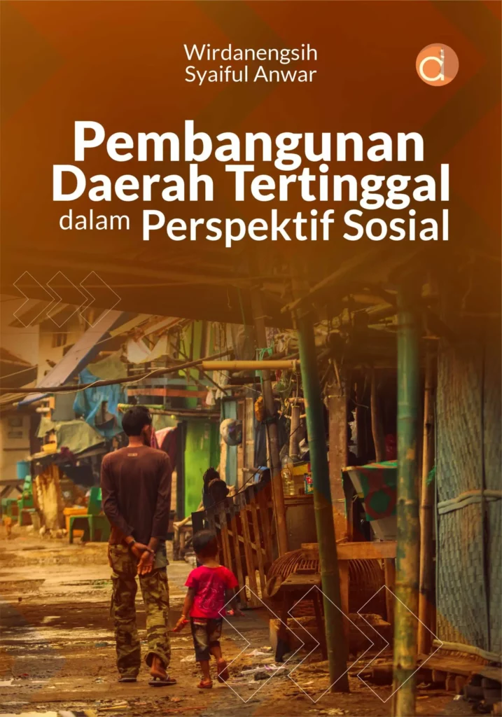 Buku Pembangunan Daerah Tertinggal dalam Perspektif Sosial