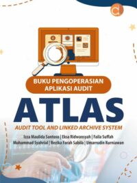 Buku Pengoperasian Aplikasi Audit Atlas Audit Tool And Linked Archive System