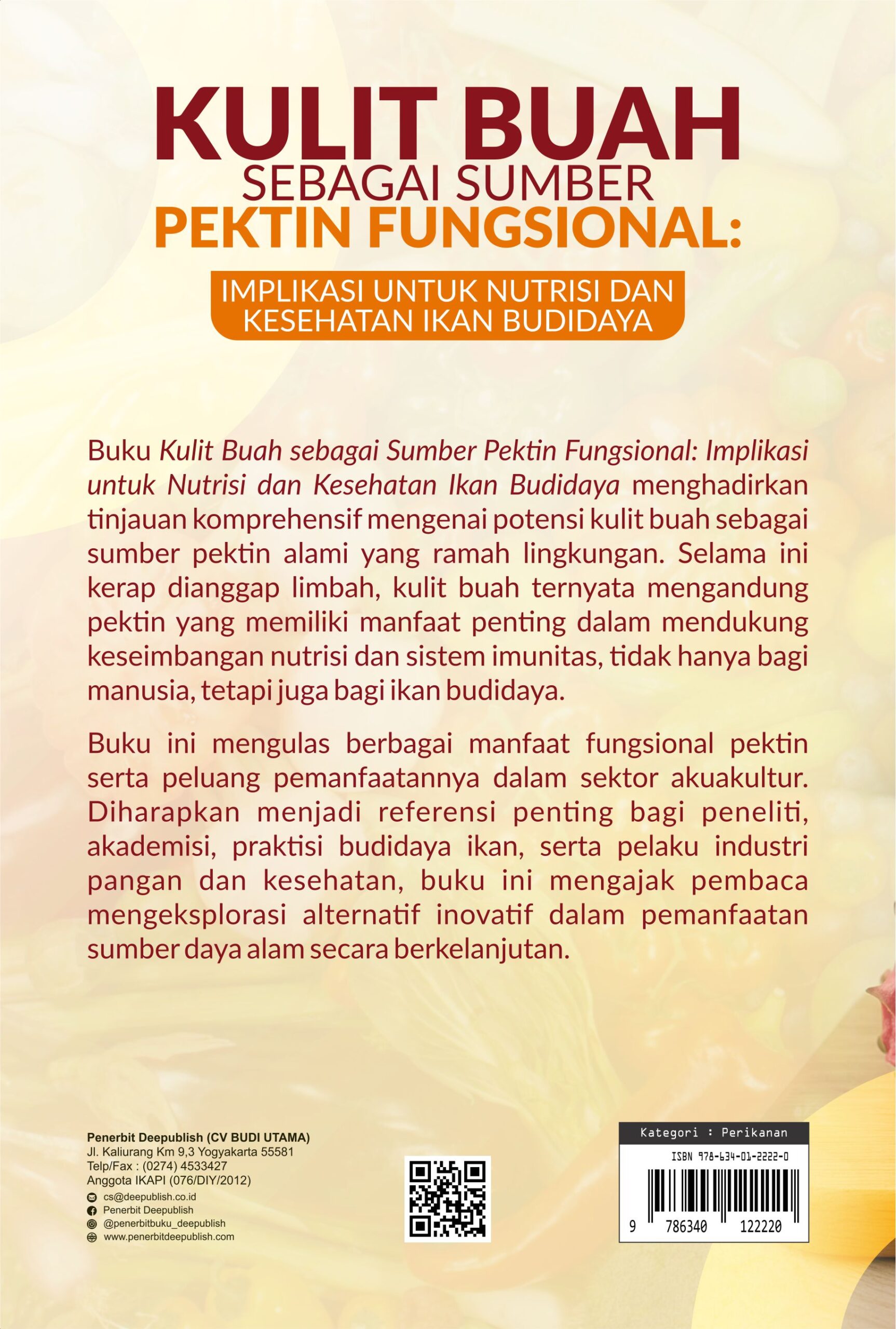 Buku Kulit Buah Sebagai Sumber Pektin Fungsional: Implikasi untuk Nutrisi dan Kesehatan Ikan Budidaya - Gambar 6
