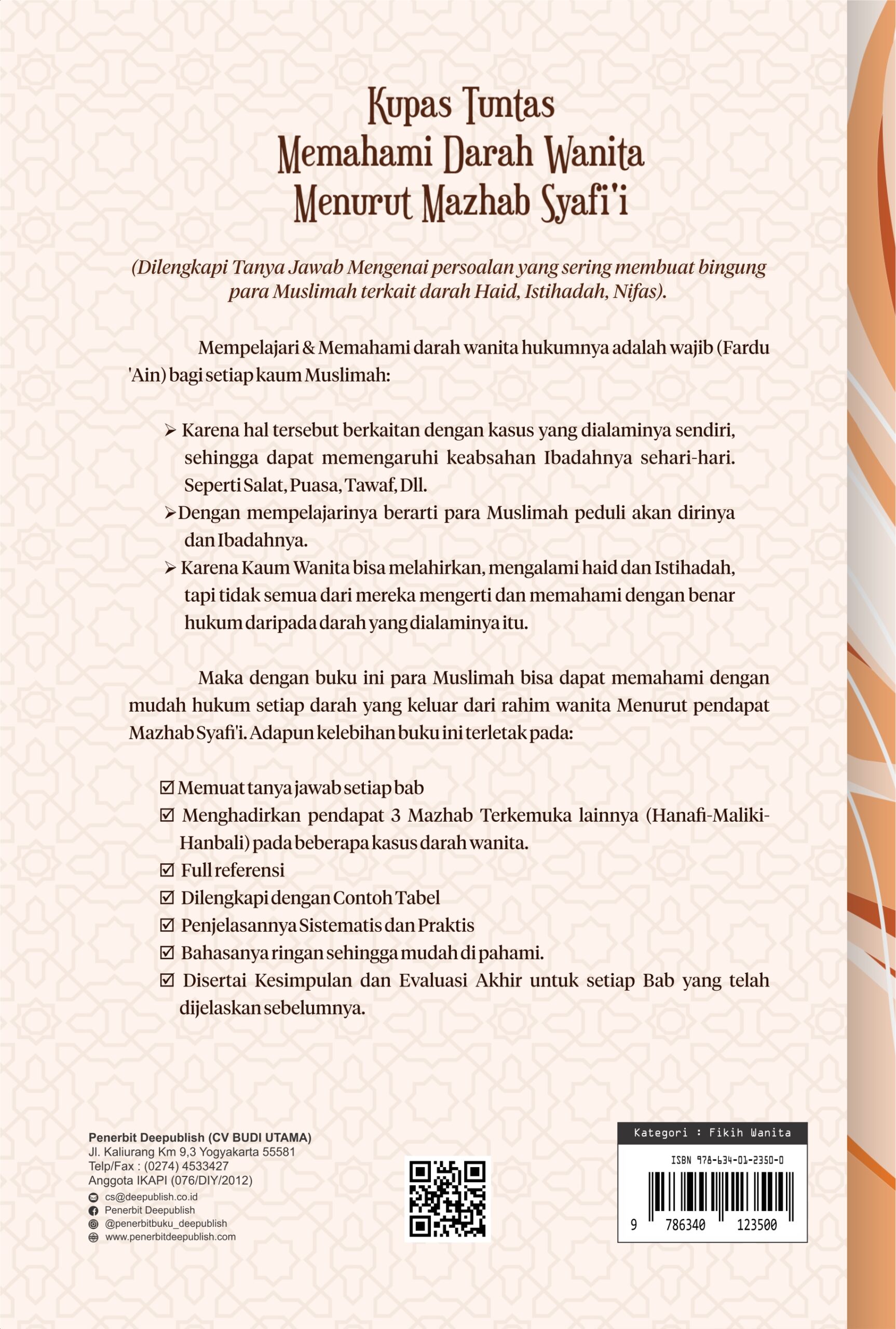 Buku Kupas Tuntas Memahami Darah Wanita Menurut Mazhab Syafi'i (Dilengkapi Tanya Jawab Mengenai Persoalan yang Sering Membuat Bingung Para Muslimah Terkait Darah Haid, Istihadah, Nifas) - Gambar 3