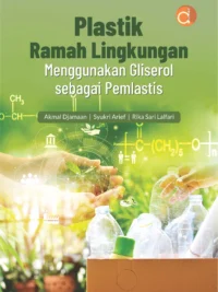 Buku Plastik Ramah Lingkungan Menggunakan Gliserol Sebagai Pemlastis