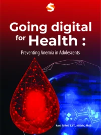 Buku Going Digital for Health: Preventing Anemia in Adolescents