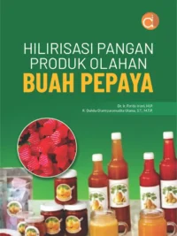 Buku Hilirisasi Pangan Produk Olahan Buah Pepaya
