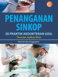 Buku Penanganan Sinkop di Praktik Kedokteran Gigi: Teori dan Aplikasi Klinis