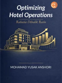 Buku Optimizing Hotel Operations Rahasia diBalik Rasio
