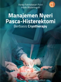 Buku Manajemen Nyeri Pasca-Histerektomi Berbasis Cryotherapy