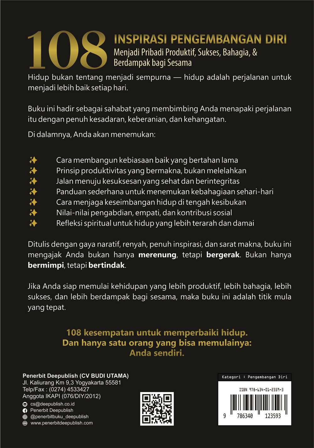Buku 108 Inspirasi: Pengembangan Diri Menjadi Pribadi Produktif, Sukses, Bahagia, & Berdampak bagi Sesama - Gambar 11