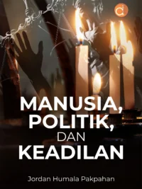 Buku Manusia, Politik, dan Keadilan