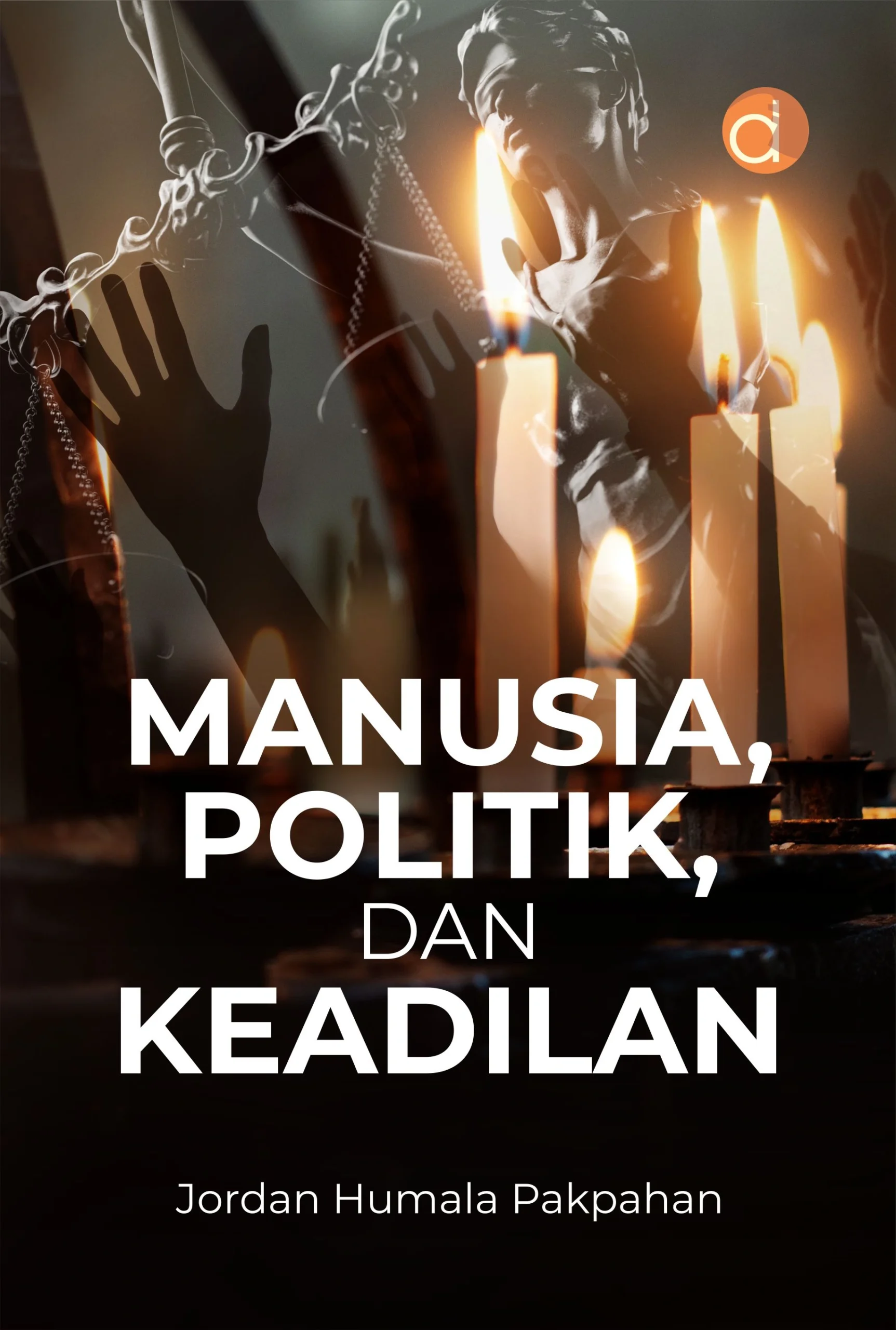 Buku Manusia, Politik, dan Keadilan