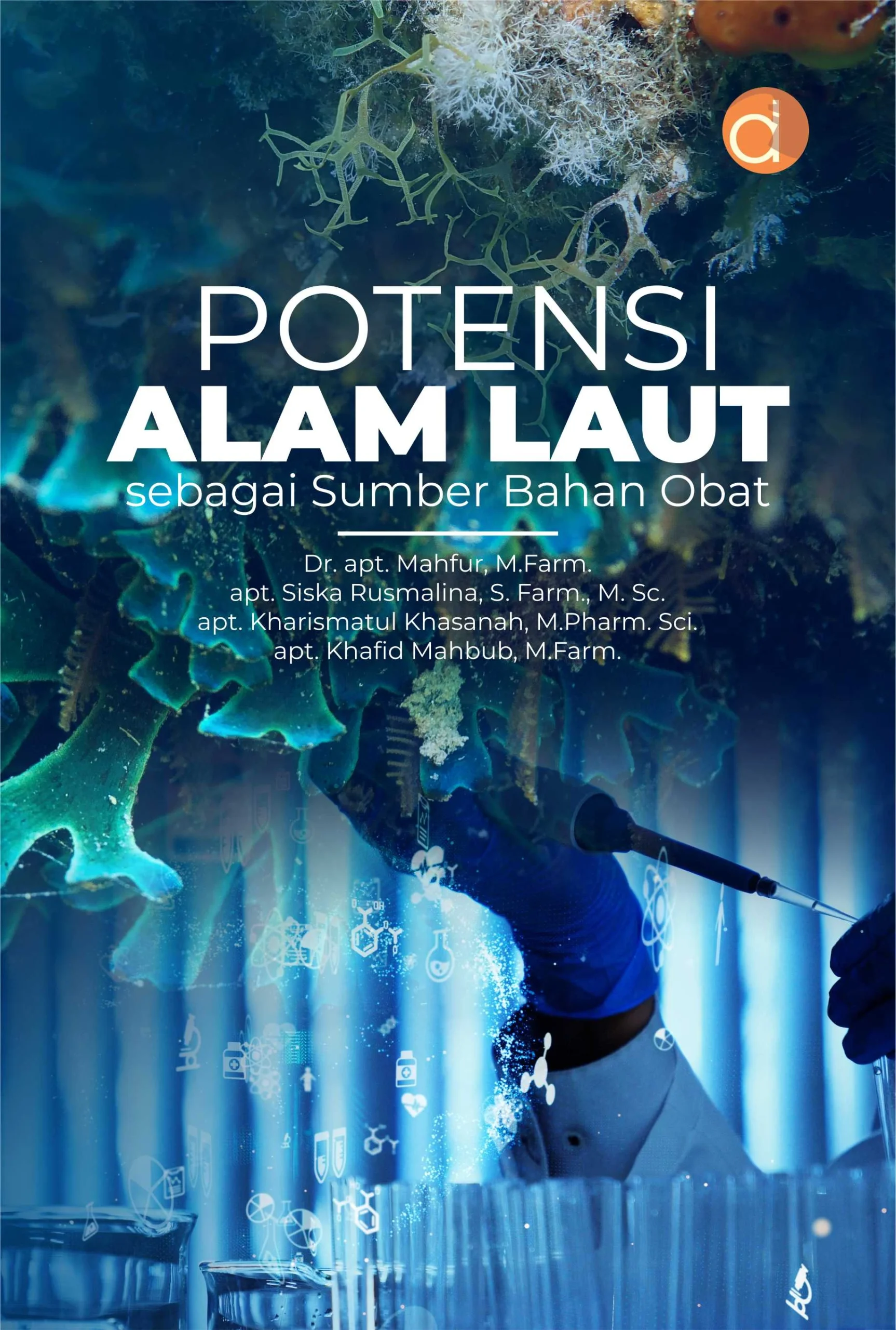 Buku Potensi Alam Laut Sebagai Sumber Bahan Obat