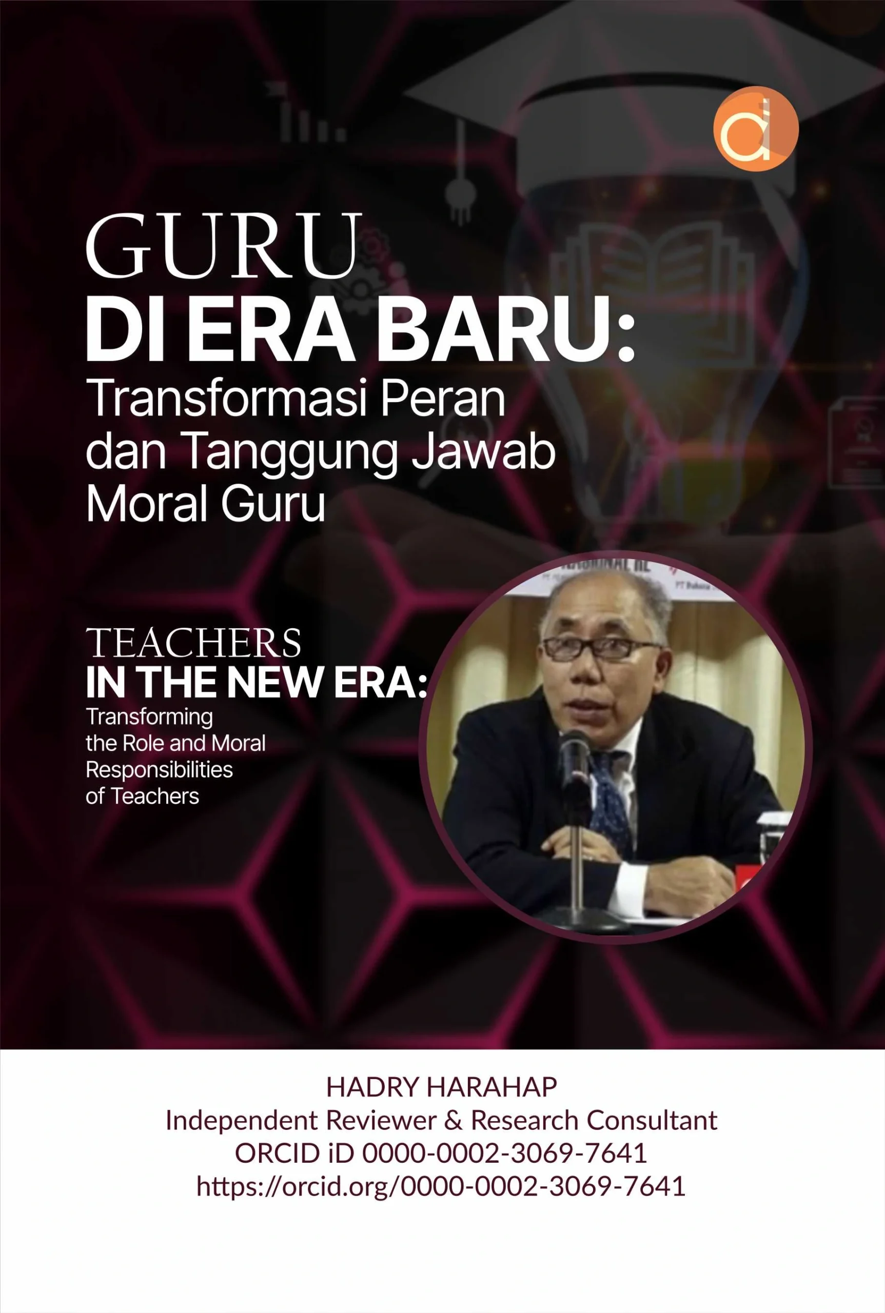 Buku Guru di Era Baru: Transformasi Peran dan Tanggung Jawab Moral Guru